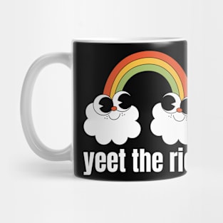 Happy Little Rainbow Yeet The Rich Mug